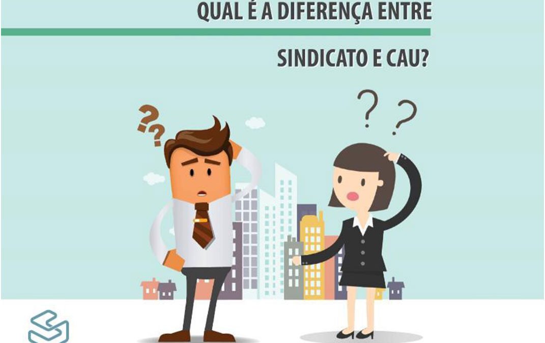 Qual é a diferença entre Sindicato e CAU?