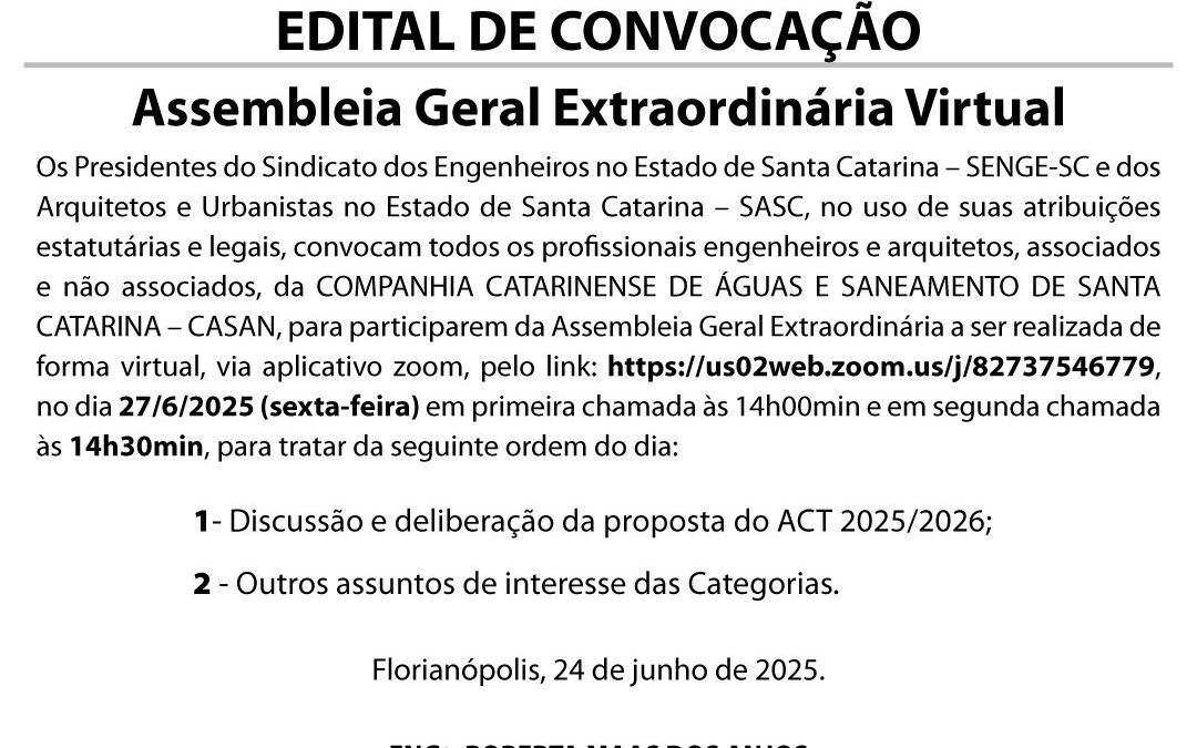 Presidentes dos SASC e do SENGE/SC convocam profissionais da área para Assembleia Geral Extraordinária 